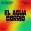 Cover El Agua Corrió