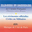Cover Marches Et Sonneries De L'armée Française Pour Les Cérémonies Officielles Civiles Ou Militaires