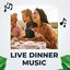 Cover Live Dinner Music