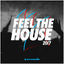 Cover Feel The House 2017 - Armada Music