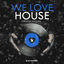 Cover We Love House - Winter Edition
