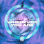 Cover Wherever You Are