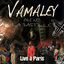 Cover Vamaley prend la Bastille (Live à Paris)