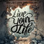 Cover Live your Life
