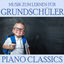 Cover Piano Classics: Musik zum Lernen für Grundschüler (Wohltuende Klavier Melodien)