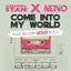 Cover Come Into My World (Rosé All Day NERVO Remix)