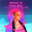 Cover What a Feeling