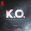Cover K.O. (Soundtrack from the Netflix Film)