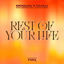Cover Rest Of Your Life