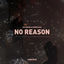 Cover No Reason
