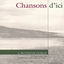 Cover Chansons d'ici