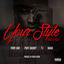 Cover Your Style (Remix) (feat. Puff Daddy, T.I., & Ma$e) - Single