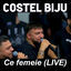 Cover Ce femeie (Live)