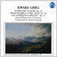 Cover Grieg: Symphonic Dances, Op.64 / From Holberg's Time, Suite Op.40 / Old Norwegian Melody, Op.51