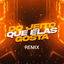 Cover Do Jeito Que Elas Gosta Remix