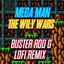 Cover Mega Man: The Wily Wars - Buster Rod G (LoFi Remix)