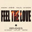Cover Feel The Love (Remixes)