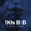 Cover 90s R&B Slow Jams