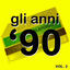 Cover Gli Anni '90 (The History of Dance Music, Vol. 2)