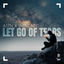 Cover Let Go of Tears