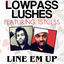 Cover Line Em Up (feat. 1STCLSS)