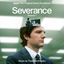 Cover Severance: Season 1 (Apple TV+ Original Series Soundtrack)
