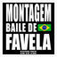 Cover MONTAGEM BAILE DE FAVELA
