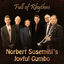 Cover Norbert Susemihl's Joyful Gumbo - Full of Rhythm (feat. Chris Tanner, Hans Ingelstam, Morten Gunnar Larsen, Jens Kristian Andersen