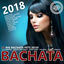Cover Bachata 2018 (50 Big Bachata Romántica Hits)