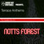 Cover The Golden Era of Nottingham Forest: Terrace Anthems