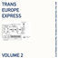 Cover Trans Europe Express, Vol. 2