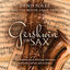 Cover Gershwin on Sax: The Timeless Music Of George Gershwin Featuring Tenor Sax and Orchestra