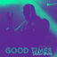 Cover Good Times (Lhotse 'Rest Of Us' Remix)
