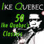 Cover 50 Ike Quebec's Classics (Original Recordings Digitally Remastered)