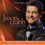 Cover Jason Crabb: The Song Lives On (Live At The Loveless Barn in Nashville, TN/2011)