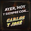 Cover Ayer, Hoy Y Siempre Con... Carlos Y José
