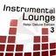Cover Instrumental Lounge, Vol. 3 (Relax Deluxe Edition)