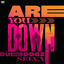 Cover Are You Down