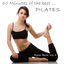 Cover 60 Minutes of the Best... Pilates (Piano Music Volume 4)