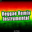 Cover Reggae Remix (Instrumental)