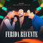 Cover Ferida Recente (Ao Vivo em Fortaleza)