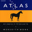 Cover ATLAS - An Opera In Three Parts