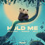 Cover Hold Me