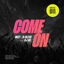 Cover Come On
