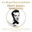 Cover I've Heard That Song Before - Harry James