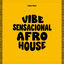 Cover VIBE SENSACIONAL AFRO HOUSE