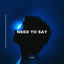 Cover Need to say