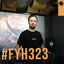 Cover FYH323 - Find Your Harmony Radioshow #323
