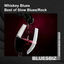 Cover Whiskey Blues | Best of Slow Blues/Rock