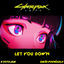 Cover Cyberpunk Edgerunners (Ending Theme Let You Down)